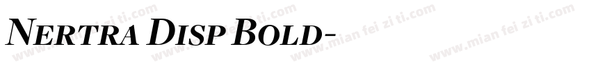 Nertra Disp Bold字体转换